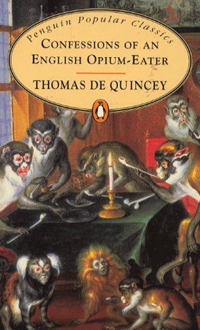De Quincy/Confessions Of An English Opium-Eater (Penguin Pop